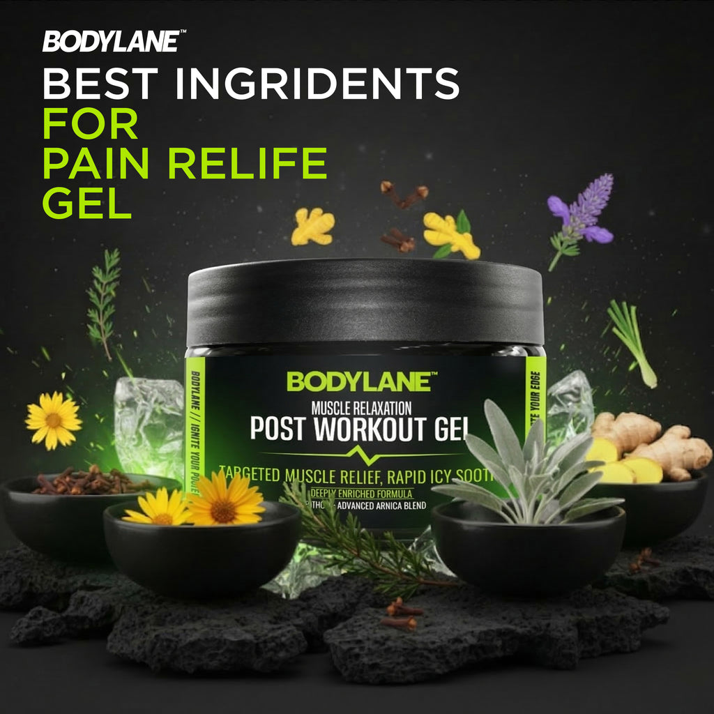 Best Natural Ingredients for Bodylane Post Workout Gel including Menthol and Advanced Arnica Blend